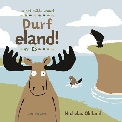 Durf Eland avi E3, Nicholas Oldland - Gebonden - 9789462345683