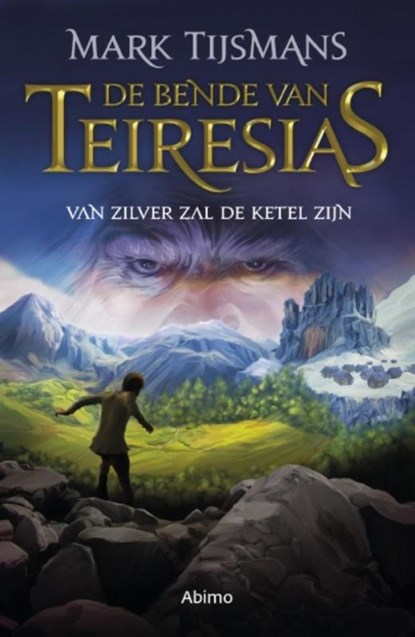 Van zilver zal de ketel zijn, Tijsmans Mark - Paperback - 9789462345690