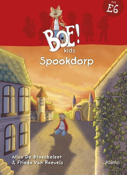 Spookdorp E6, Nico De Braeckeleer ; Frieda Van Raevels - Gebonden - 9789462345911