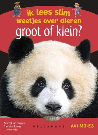 Groot of klein?, Anneriek van Heugten ; Frieda Van Raevels - Gebonden - 9789462346215