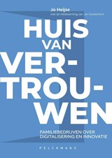 Huis van vertrouwen - Jo Heijse ; Jan Oosterlinck - 9789462347595