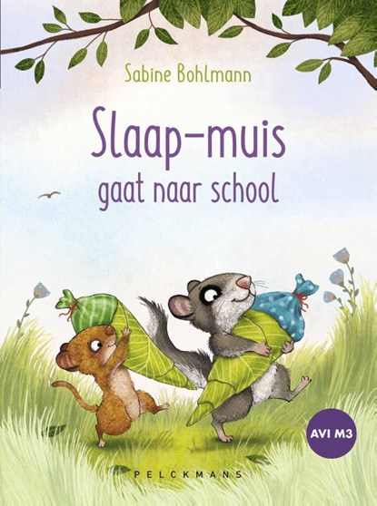 Slaap-muis gaat naar school (AVI M3), Sabine Bohlmann - Gebonden - 9789462348219