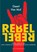 Rebel Rebel, Geert van Mol - Paperback - 9789462348462
