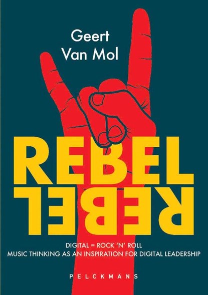 Rebel Rebel, Geert van Mol - Paperback - 9789462348462