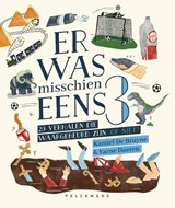 Er was misschien eens 3 - Kamiel De Bruyne - 9789462348615