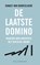 De laatste domino, Ignace van Doorselaere - Gebonden - 9789462348745