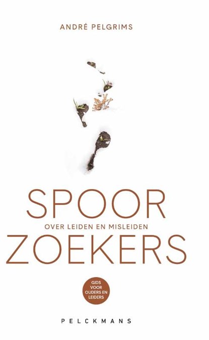 Spoorzoekers, André Pelgrims - Gebonden - 9789462348776