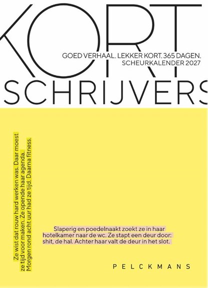 Kortschrijvers Scheurkalender 2027, Nikki Ikani ; Gisèle Mambre ; Sanne Windey ; Pam Van der veen ; Bert Zuidhof ; Nina Juffermans ; Rianne Van der Molen - Losbladig - 9789462348974