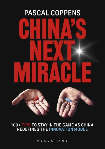 China's Next Miracle (Engelse editie), Pascal Coppens - Paperback - 9789462349384