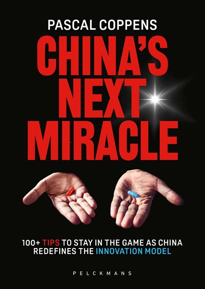 China's Next Miracle, Pascal Coppens - Ebook - 9789462349582