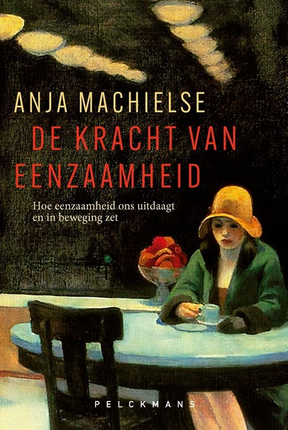 De kracht van eenzaamheid, Anja Machielse - Ebook - 9789462349902