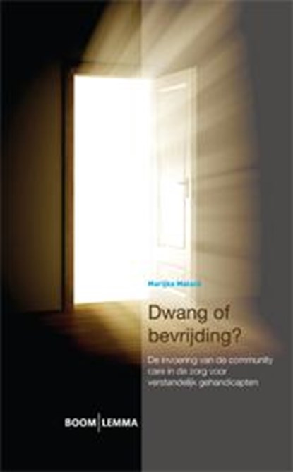 Dwang of bevrijding?, Marijke Malsch - Paperback - 9789462360051