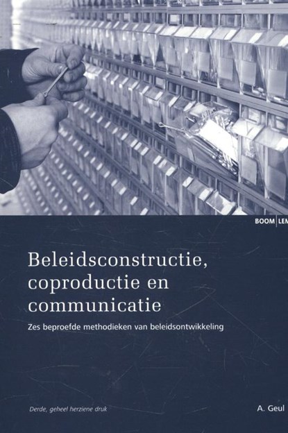 Beleidsconstructie, coproductie en communicatie, Arend Geul - Paperback - 9789462360082