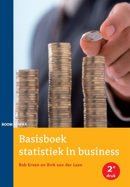 Basisboek statistiek in business, Rob Erven ; Dirk van der Laan - Paperback - 9789462360389