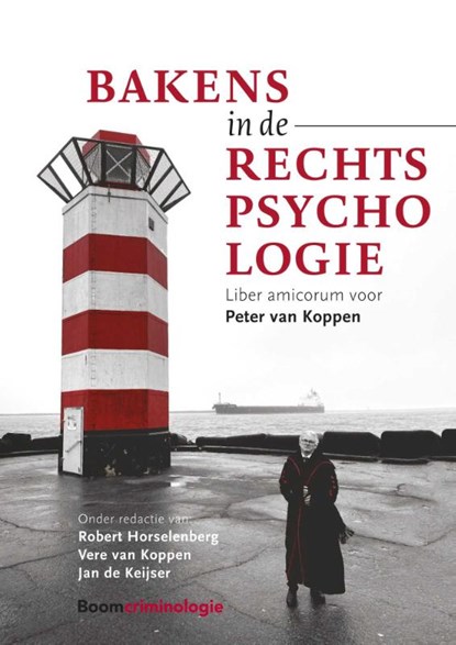 Bakens in de rechtspsychologie, Robert Horselenberg ; Vere van Koppen ; Jan de Keijser - Paperback - 9789462361249