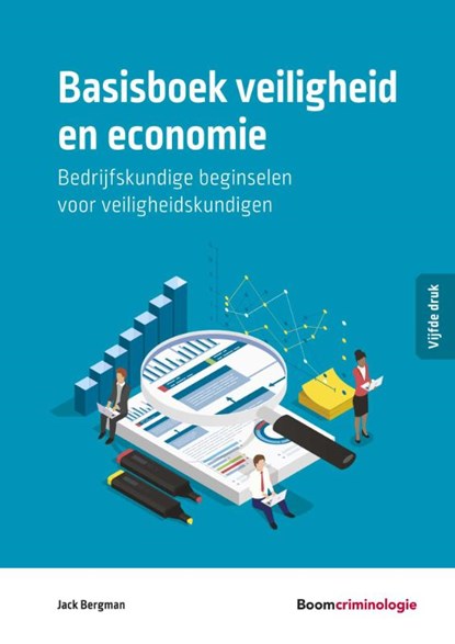 Basisboek veiligheid en economie, J.H.A.M. Bergman - Paperback - 9789462361690