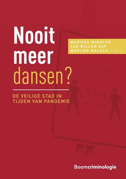 Nooit meer dansen? De veilige stad in tijden van pandemie, Marieke Winkler ; Jan Willem Sap ; Marijke Malsch - Paperback - 9789462362369