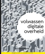 Volwassen digitale overheid - Arjan Widlak - 9789462362536