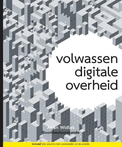 Volwassen digitale overheid, Arjan Widlak - Paperback - 9789462362536