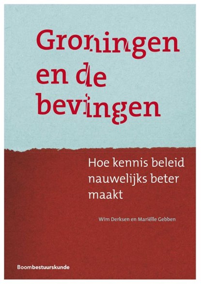 Groningen en de bevingen, Wim Derksen ; Mariëlle Gebben - Paperback - 9789462362567