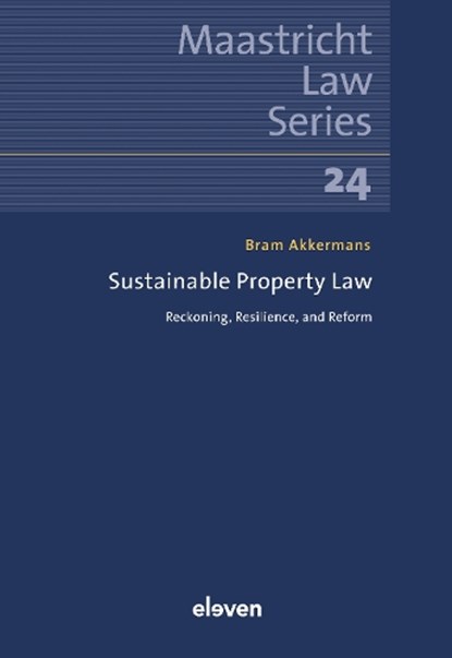 Sustainable Property Law, B. Akkermans - Paperback - 9789462362895