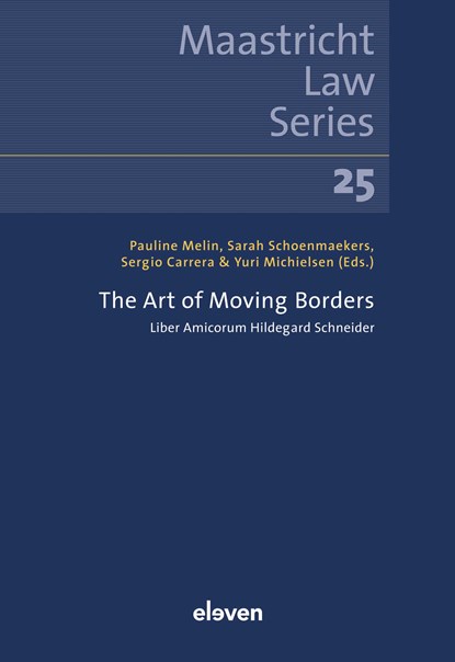 The Art of Moving Borders, Sarah Schoenmaekers ; Pauline Melin - Paperback - 9789462362963