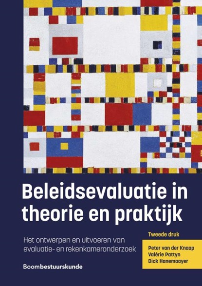 Beleidsevaluatie in theorie en praktijk, Peter van der Knaap ; Valérie Pattyn ; Dick Hanemaayer - Paperback - 9789462363489
