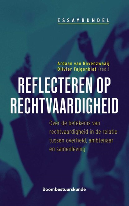 Reflecteren op rechtvaardigheid, Ardaan van Ravenzwaaij ; Olivier Fajgenblat - Paperback - 9789462363496