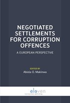 Negotiated settlements for corruption offences | Abiola O. Makinwa | 