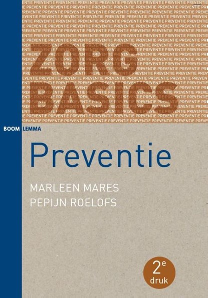 Preventie, Marleen Mares ; Pepijn Roelofs - Paperback - 9789462364837