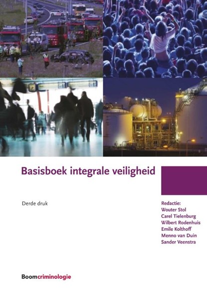 Basisboek integrale veiligheid, Wouter Stol - Paperback - 9789462365674