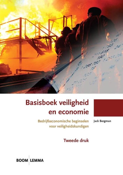 Basisboek veiligheid en economie, Jack Bergman - Paperback - 9789462365698