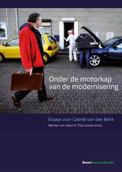 Onder de motorkap van de modernisering, Thijs Jansen ; Merlijn van Hulst - Paperback - 9789462366237