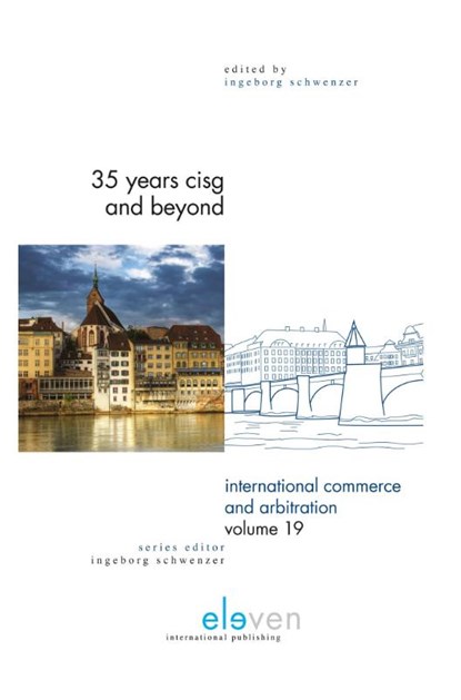 35 Years CISG and beyond, Ingebord Schwenzer - Gebonden - 9789462366244