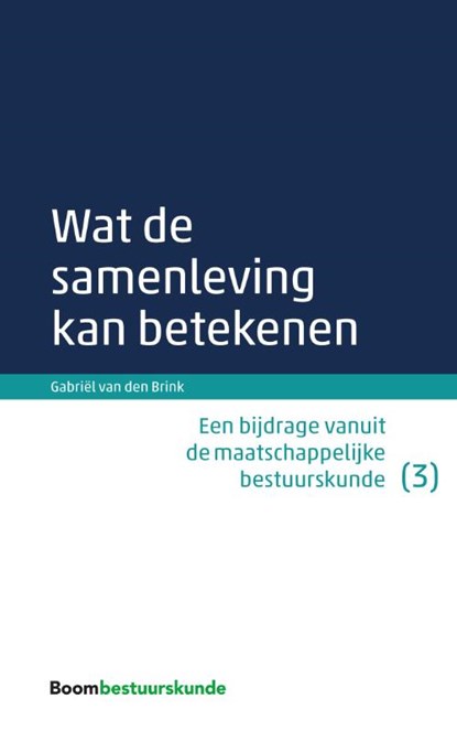 Wat de samenleving kan betekenen, Gabriël van den Brink - Paperback - 9789462366435