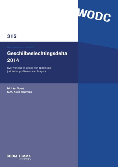 Geschilbeslechtingsdelta 2014, M.J. ter Voert ; C.M. Klein Haarhuis - Paperback - 9789462366466