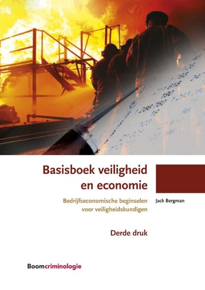 Basisboek veiligheid en economie, Jack Bergman - Paperback - 9789462366589