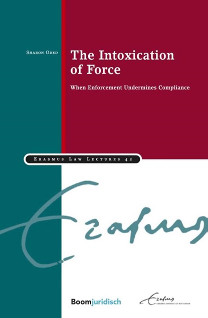The intoxication of force, Sharon Oded - Paperback - 9789462367685