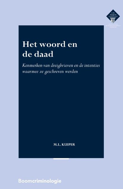 Het woord en de daad, M.L. Kuiper - Paperback - 9789462367951