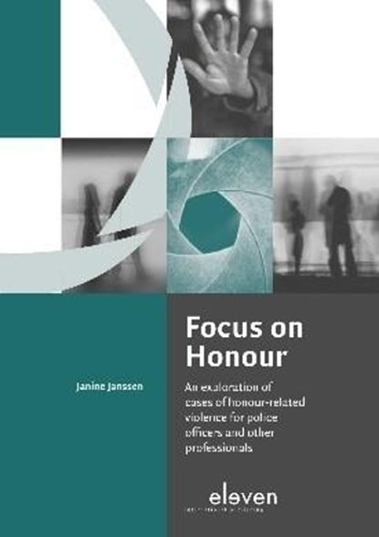 Focus on Honour, Janine Janssen - Paperback - 9789462368361