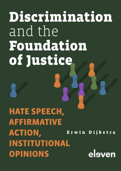 Discrimination and the Foundation of Justice, E. Dijkstra - Gebonden - 9789462368910