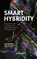 Smart Hybridity, Joop Koppenjan ; Philip Marcel Karré ; Katrien Termeer - Paperback - 9789462368934