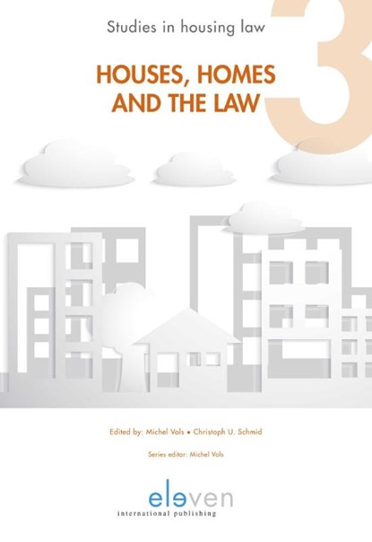 Houses, Homes and the Law, Michel Vols ; Christoph Schmid - Gebonden - 9789462369740