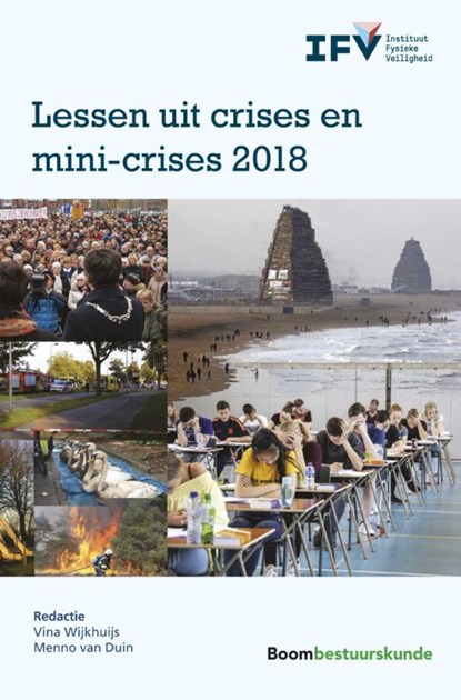 Lessen uit crises en mini-crises 2018, Vina Wijkhuijs ; Menno van Duin - Paperback - 9789462369849