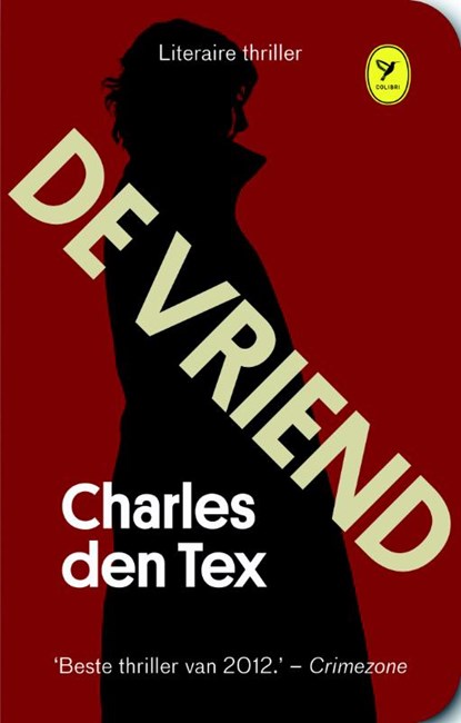 De vriend, Charles den Tex - Paperback - 9789462370005