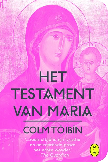 Het testament van Maria, Colm Toibin - Ebook - 9789462370296
