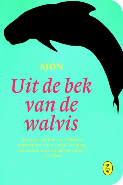 Uit de bek van de walvis, Sjon - Gebonden - 9789462370302