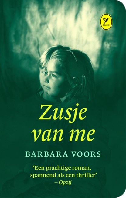 Zusje van me, Barbara Voors - Gebonden - 9789462370432