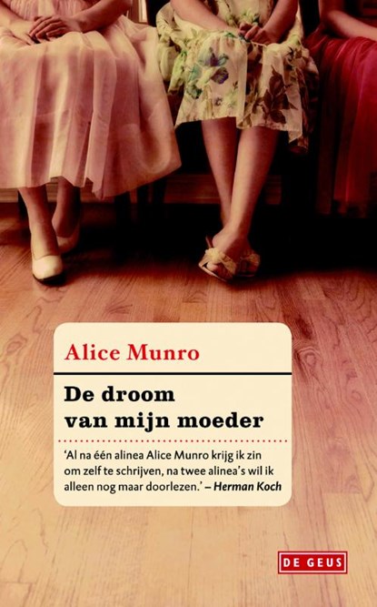 De droom van mijn moeder, Alice Munro - Paperback - 9789462370685