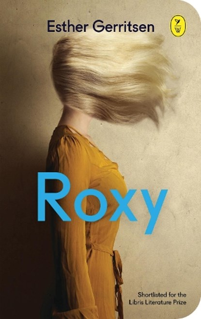 Roxy, Esther Gerritsen - Paperback - 9789462380646